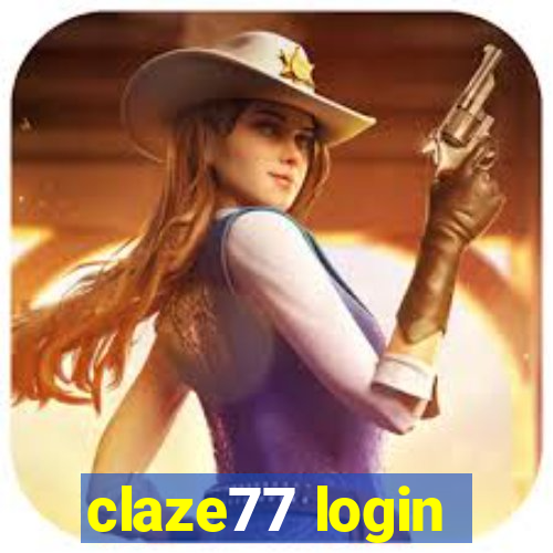 claze77 login